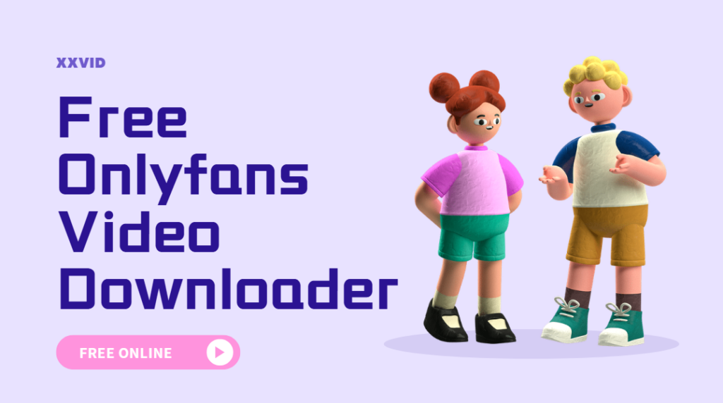 How to download onlyfans videos?